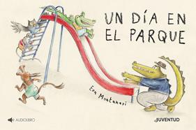 Un día en el parque | 9788426147790 | Montanari, Eva | Llibreria Sendak