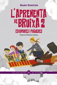 L'aprenenta de bruixa, 2 | 9791387961060 | Norton, Mary | Llibreria Sendak