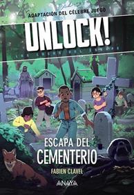 Unlock! Escapa del cementerio | 9788469891377 | Clavel, Fabien | Librería Sendak