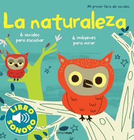 La naturaleza. Mi primer libro de sonidos | 9788408114819 | Billet, Marion | Llibreria Sendak