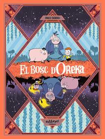 El Bosc d’Oreka 1. Una llarga nit | 9788410332966 | Llibreria Sendak