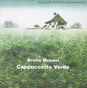 Cappuccetto verde | 9788875701031 | Munari, Bruno | Librería Sendak