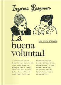 La buena voluntad | 9788417617561 | Bergman, Ingmar | Librería Sendak