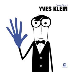Yves Klein | 9788875705008 | Gilberti, Fausto | Llibreria Sendak