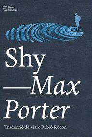 Shy | 9788412833461 | Porter, Max | Librería Sendak