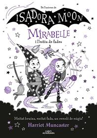 Mirabelle 8 - La Mirabelle és una estrella | 9788419688149 | Muncaster, Harriet | Llibreria Sendak