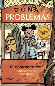 Doña Problemas | 9788469885963 | Hematocrítico, El | Librería Sendak