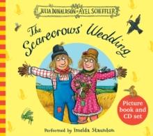 The Scarecrows' Wedding | 9781407164618 | Julia Donaldson | Librería Sendak