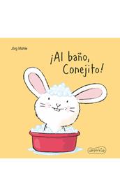 ¡Al baño, Conejito! | 9788417222307 | Mühle, Jörg | Librería Sendak