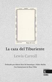 La caza del tiburiente | 9788419213143 | Carrol, Lewis | Llibreria Sendak