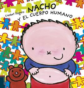 Nacho y el cuerpo humano | 9788414016701 | Slegers, Liesbet | Llibreria Sendak