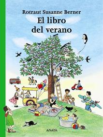 El libro del verano | 9788466752121 | Berner, Rotraut Susanne | Llibreria Sendak