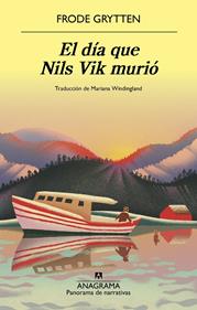 El día que Nils Vik murió | 9788433947970 | Grytten, Frode | Llibreria Sendak