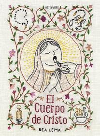 El Cuerpo de Cristo | 9788419670144 | Lema, Bea | Llibreria Sendak