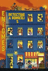 Enigmes. Detectius a domicili 2 | 9788412310177 | Martin, Paul | Llibreria Sendak