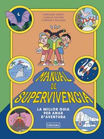 Manual de supervivència | 9791399209754 | Vernet, Stéphanie/Gautier, Camille | Llibreria Sendak