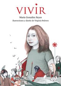 Vivir | 9788497439152 | González Reyes, María | Llibreria Sendak