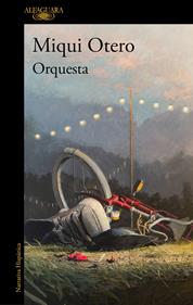 Orquesta | 9788420476940 | Otero, Miqui | Librería Sendak