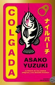 Colgada | 9791387574734 | Yuzuki, Asako | Librería Sendak