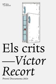 Els crits | 9791387672010 | Recort, Víctor | Llibreria Sendak