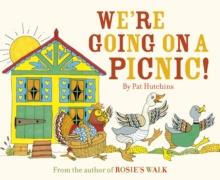 We're going on a Picnic | 9781782950226 | Pat Hutchins | Librería Sendak