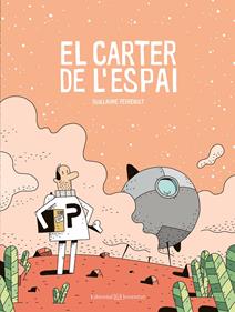 El carter de l'espai 1 | 9788426144980 | Perreault, Guillaume | Llibreria Sendak