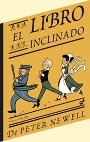 El libro inclinado | 9788496473652 | Newell, Peter | Librería Sendak