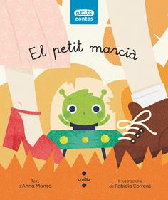 El petit marcià | 9788466148122 | Manso Munné, Anna | Librería Sendak