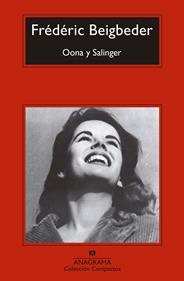 Oona y Salinger | 9788433960566 | Beigbeder, Frédéric | Librería Sendak