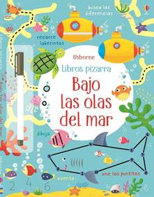 Bajo las olas del mar. Libro pizarra | 9781474945158 | Robson Kirsteen | Librería Sendak