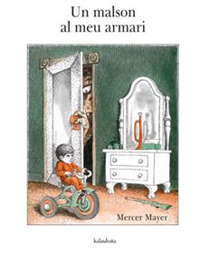 Un malson al meu armari | 9788484647713 | Mayer, Mercer | Librería Sendak