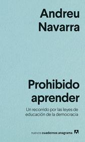 Prohibido aprender | 9788433916525 | Navarra, Andreu | Llibreria Sendak