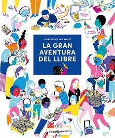 La gran aventura del llibre | 9788412557121 | Vernet, Stéphanie | Llibreria Sendak
