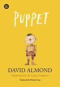 Puppet | 9788483439807 | Almond, David | Librería Sendak
