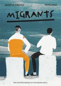 Migrants | 9788412825442 | Freixa, Vanesa | Librería Sendak