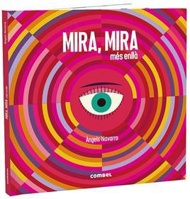 Mira, mira més enllà | 9788491015482 | Navarro Simon, Àngels | Llibreria Sendak