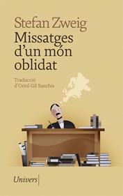 Missatges d'un món oblidat | 9788418375743 | Zweig, Stefan | Llibreria Sendak
