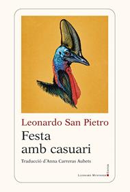 Festa amb casuari | 9788410377998 | San Pietro, Leonardo | Llibreria Sendak