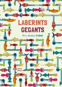 Laberints gegants | 9788468251943 | Baruzzi, Agnese | Librería Sendak