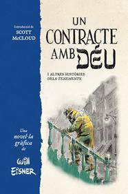 Un contracte amb Déu i altres històries dels tenements | 9788467979862 | Will Eisner | Llibreria Sendak