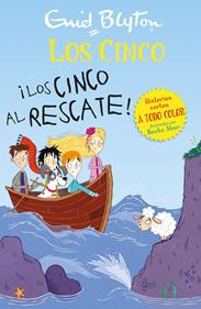 El Club de los Cinco - ¡Los Cinco al rescate! | 9788426146359 | Blyton, Enid | Librería Sendak
