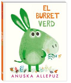 El burret verd | 9788417497200 | Allepuz, Anuska | Llibreria Sendak