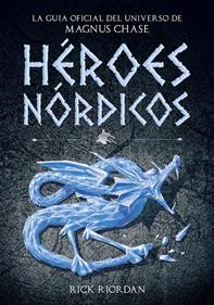 Héroes Nórdicos | 9788490437919 | Rick Riordan | Llibreria Sendak