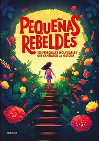 Pequeñas rebeldes | 9788408299363 | Varios Autores | Llibreria Sendak