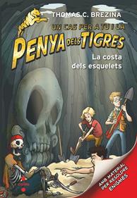 La penya dels tigres 9 - La costa dels esquelets | 9788466146661 | Brezina, Thomas | Llibreria Sendak