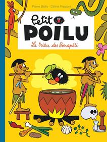 Petit Poilu 5 - La tribu des Bonapétit | 9782800153063 | Bailly, Pierre / Fraipont, Céline | Llibreria Sendak