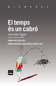 El temps és un cabró | 9788492440719 | Egan, Jennifer | Llibreria Sendak