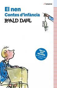 El nen. Contes d’infància | 9791387741532 | Dahl, Roald | Llibreria Sendak