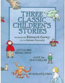 Three Classic Children's Stories | 9780764955464 | EDWARD GOREY | Librería Sendak