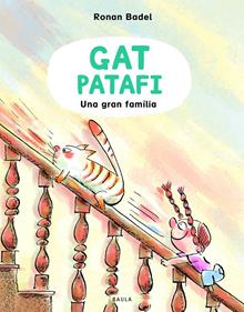 Gat Patafi. Una gran família | 9788447953134 | Badel, Ronan | Llibreria Sendak